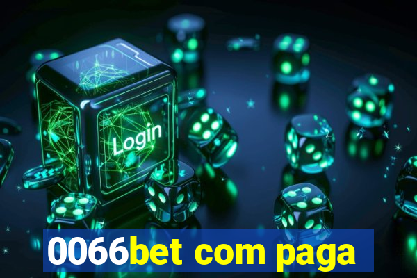 0066bet com paga